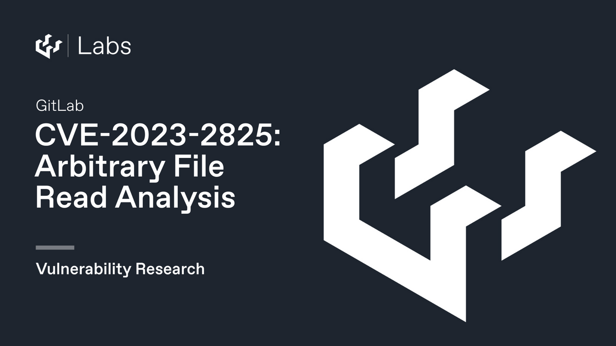 GitLab Arbitrary File Read (CVE-2023-2825) Analysis