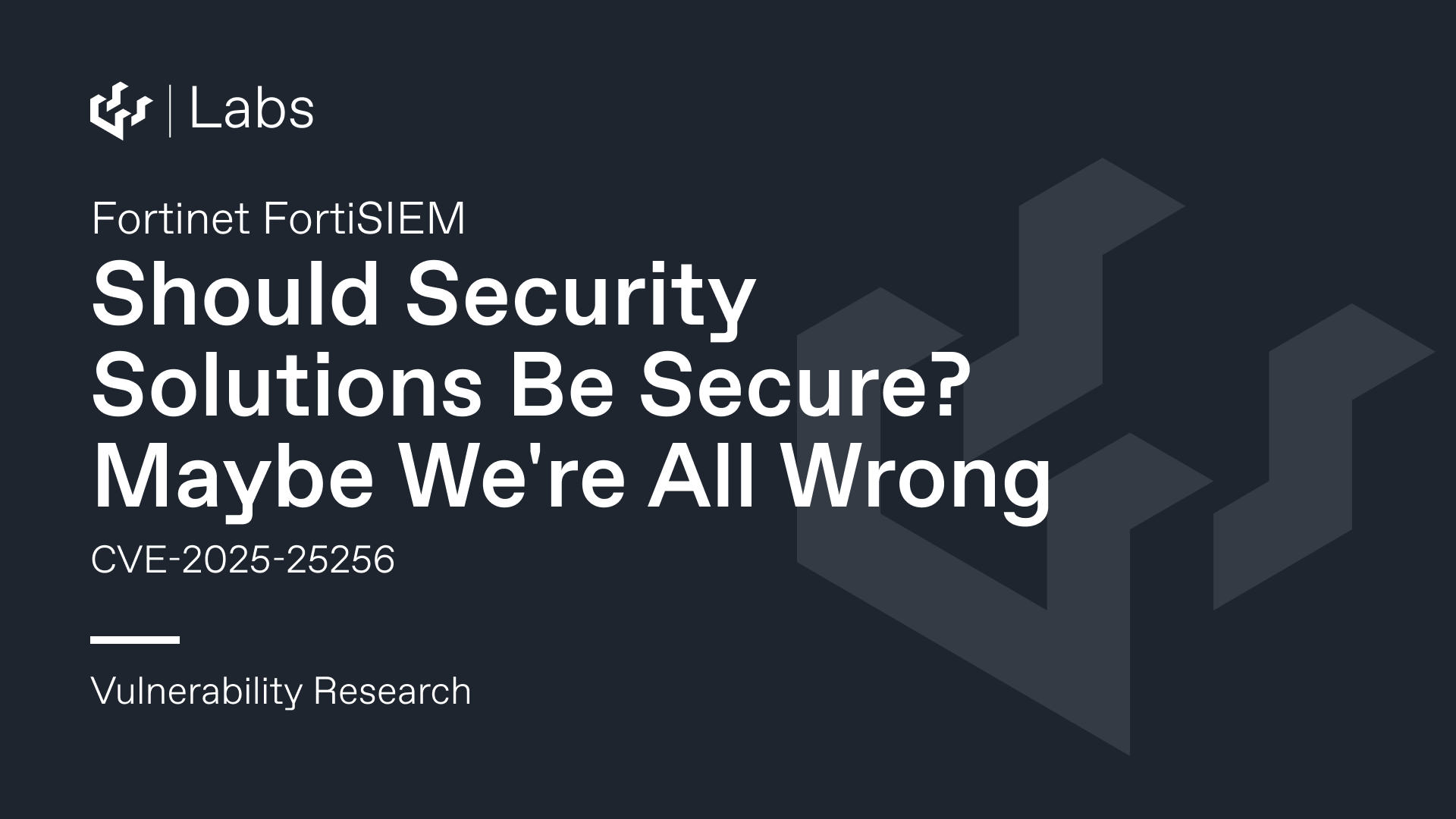 Should Security Solutions Be Secure? Maybe We're All Wrong - Fortinet FortiSIEM Pre-Auth Command Injection (CVE-2025-25256)